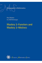 Mackey 2-Functors and Mackey 2-Motives (EMS Monographs in Mathematics)