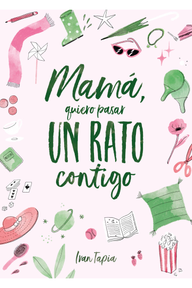 Mamá, quiero pasar un rato contigo