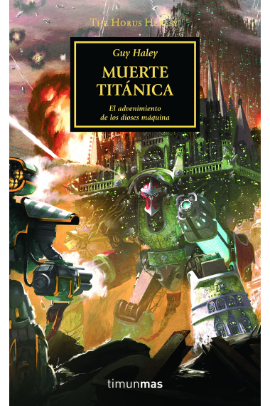 The Horus Heresy nº 53/54 Muerte titánica