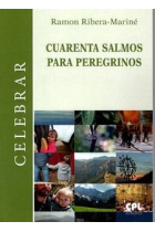 CUARENTA SALMOS PARA PEREGRINOS