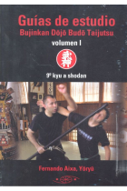 GUIAS DE ESTUDIO BUJIKAN DOJO VOL.1 (9º KYU-SHODAN)