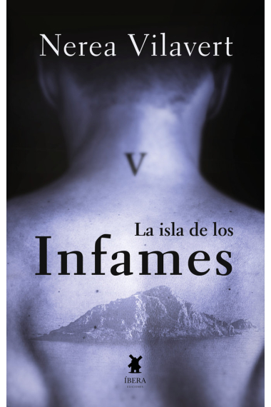 LA ISLA DE LOS INFAMES