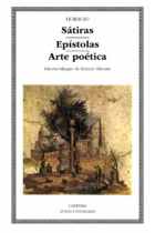 Sátiras. Epístolas. Arte poética  (Edición bilingüe)