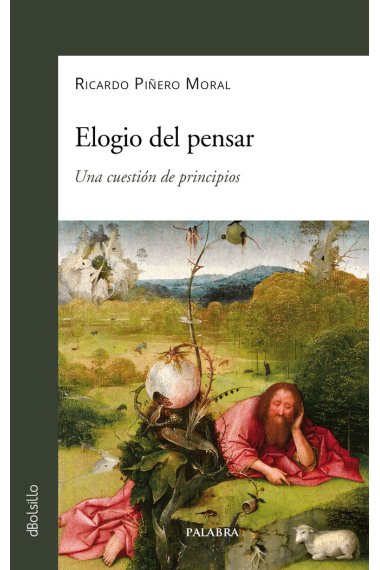 Elogio del pensar: una cuestión de principios