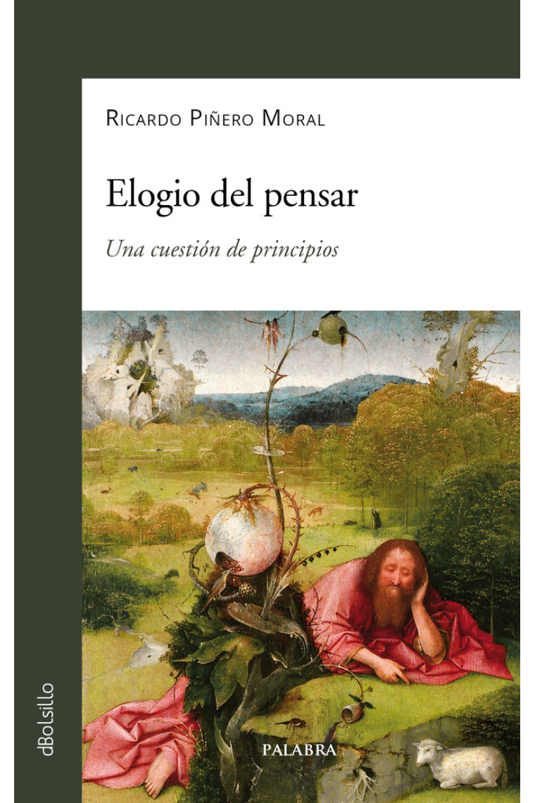 Elogio del pensar: una cuestión de principios