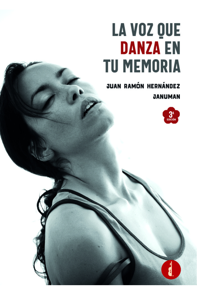 LA VOZ QUE DANZA EN TU MEMORIA