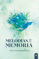 MELODIAS DE LA MEMORIA