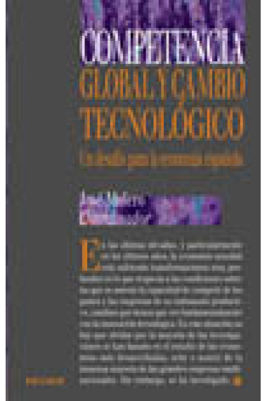 Competencia global y cambio tecnológico