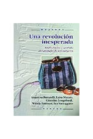 Una revolución inesperada. Simbolismo y sentido del trabajo de las mujeres