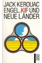 Engel, Kif und neue Länder