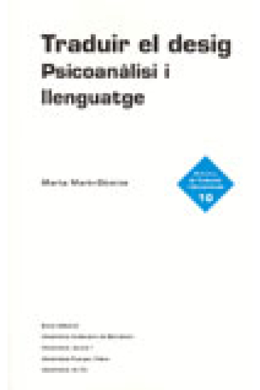 Traduir el desig Psicoanàlisi i llenguatge