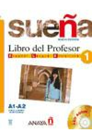 Sueña 1. A1-A2 Libro de profesor incluye Audio CD (nueva edición) Español Lenguas Extranjera