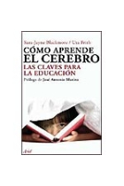 Cómo aprende el cerebro:Las claves para la educación