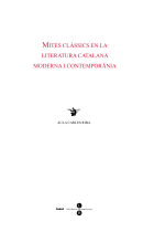 Mites clàssics en la literatura catalana moderna i contemporània