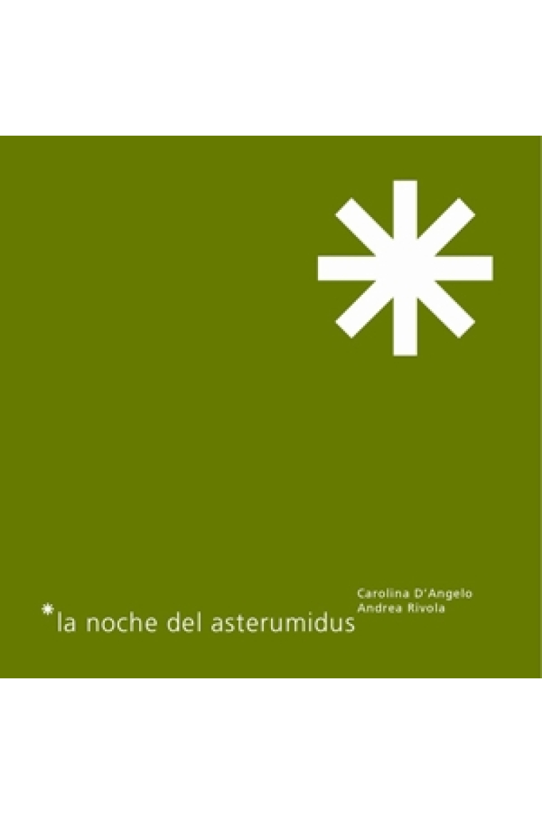 la noche del asterumidus