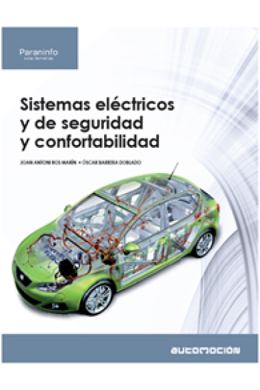 Sistemas eléctricos y de seguridad y comfortabilidad