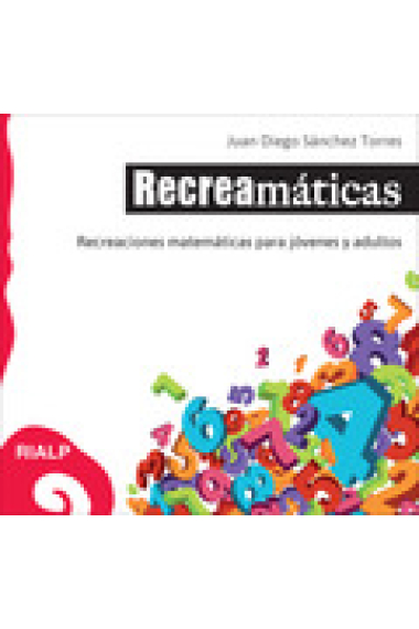 Recreaciones matemáticas para jóvenes y adultos