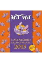 Calendario escalofriante 2013 BAT PAT