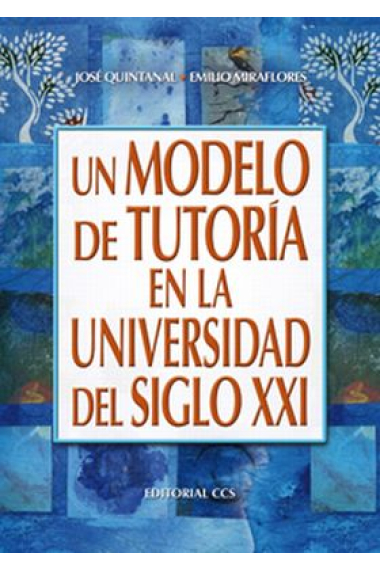 Un modelo de tutoría en la universidad del s. XXI