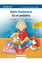 Beim Kinderarzt/En el pediatra (bilingüe)