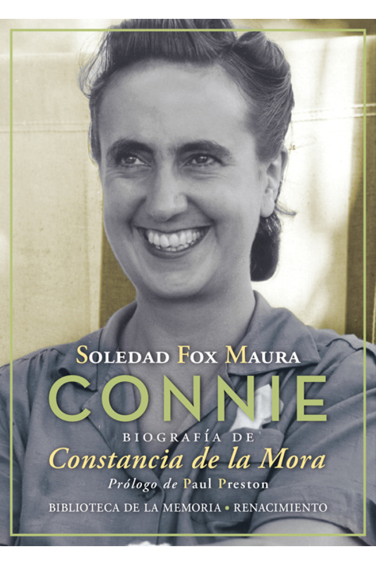 Connie. Biografía de Constancia de la Mora