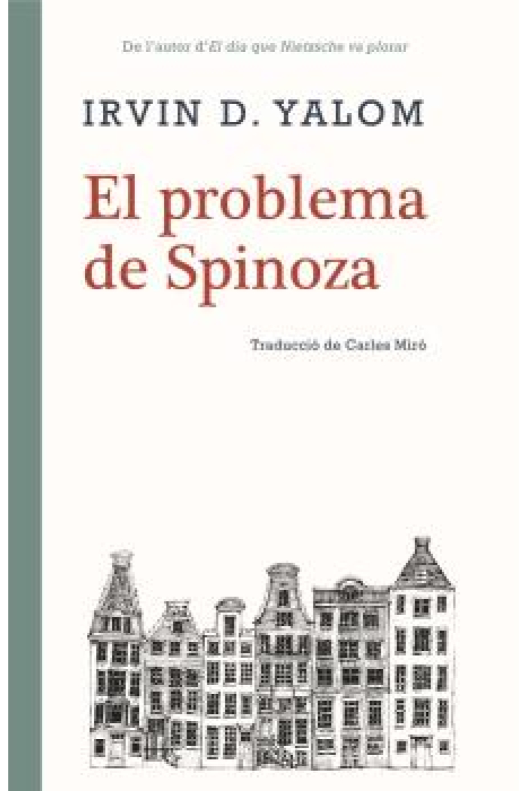 El problema de Spinoza (Nova edició)