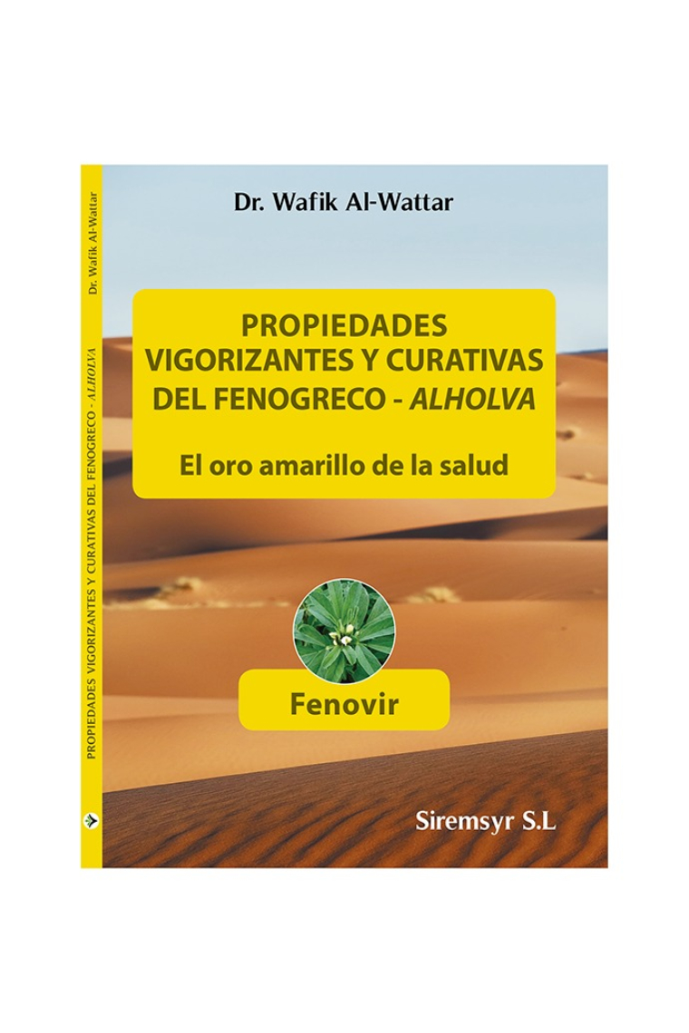 Propiedades vigorizantes y curativas del Fenogreco - Alholva. el oro amarillo de la salud