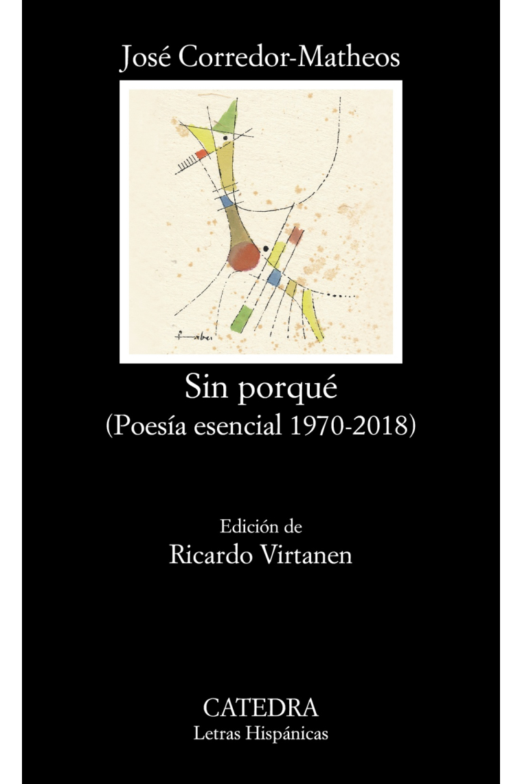 Sin porqué (Poesía esencial 1970-2018)