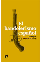 El bandolerismo español