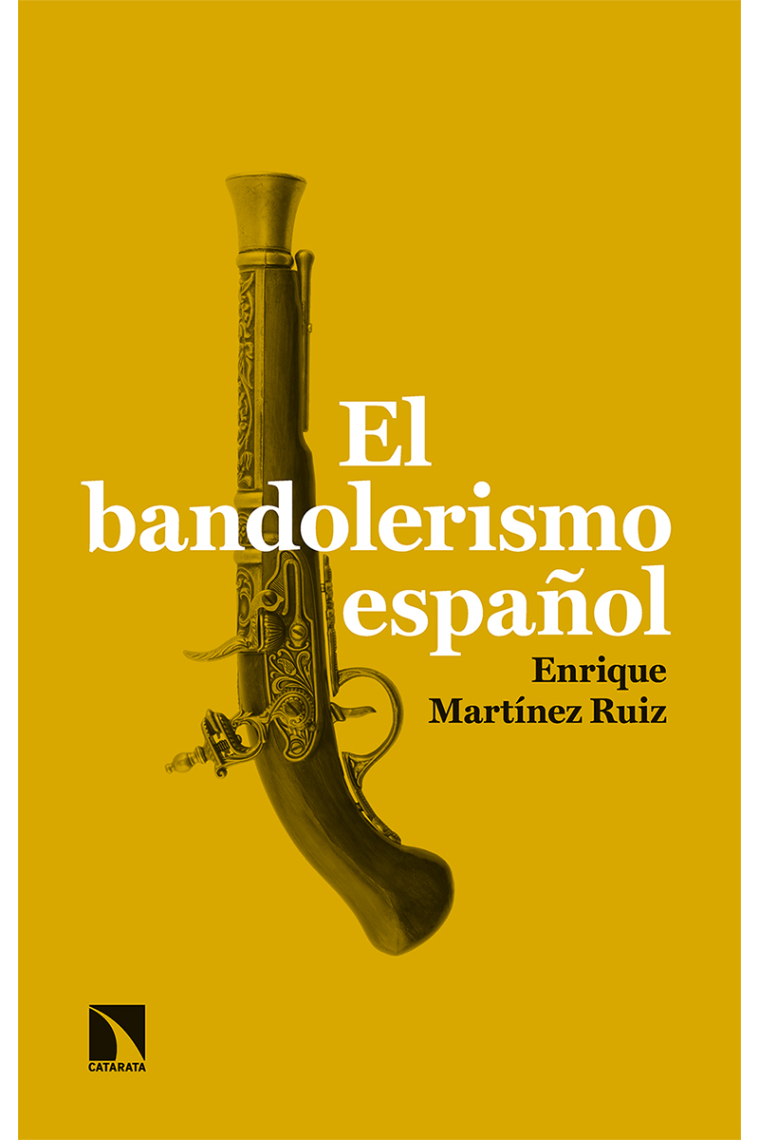 El bandolerismo español