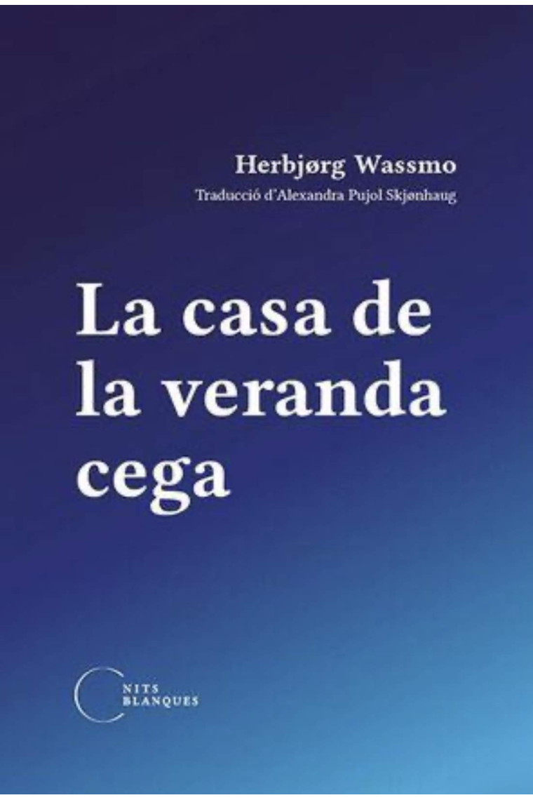 La casa de la veranda cega