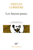 Les Amours jaunes / Poèmes retrouvés