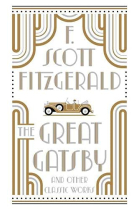 The Great Gatsby and Other Classic Works (Barnes & Noble Leatherbound Classic Collection)