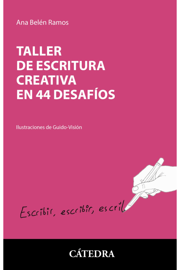 Taller de escritura creativa en 44 desafíos