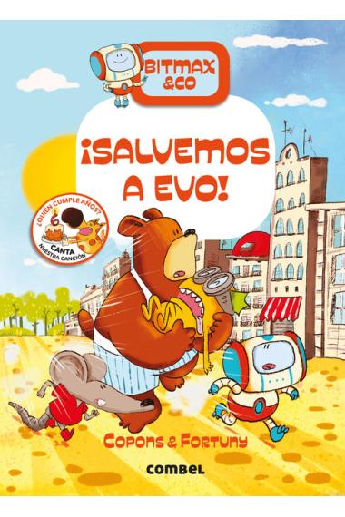 ¡Salvemos a Evo! (Bitmax & Co 5)