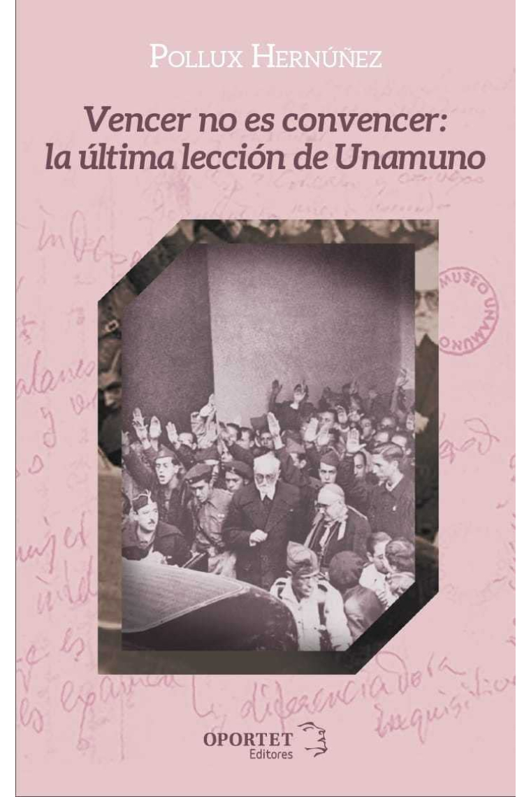 Vencer no es convencer: la última lección de Unamuno