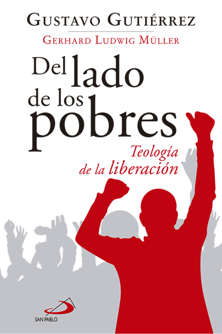 Del lado de los pobres: teología de la liberación