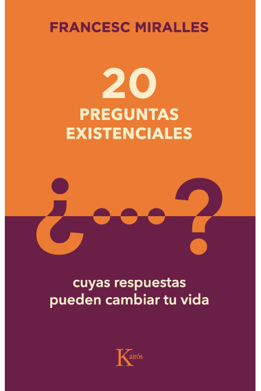 20 preguntas existenciales. cuyas respuestas pueden cambiar tu vida