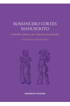 Romancero cortés manuscrito (Edición crítica de Virginie Dumanoir)