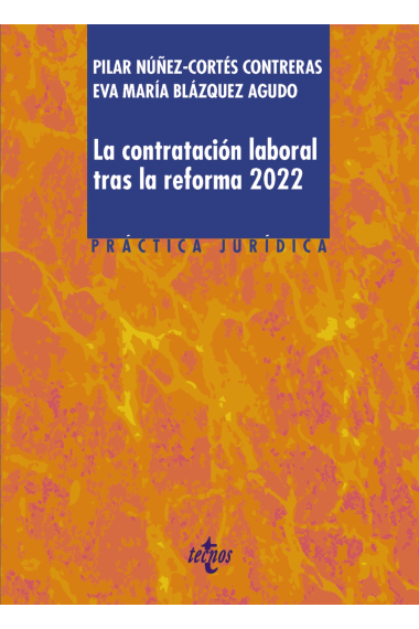 La contratación laboral tras la reforma 2022