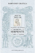 El secreto de la serpiente / El libro de Hashmal