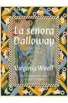 La señora Dalloway. Edición anotada