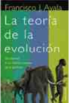 La teoría de la evolución. De Darwin a los últimos avances de la genética