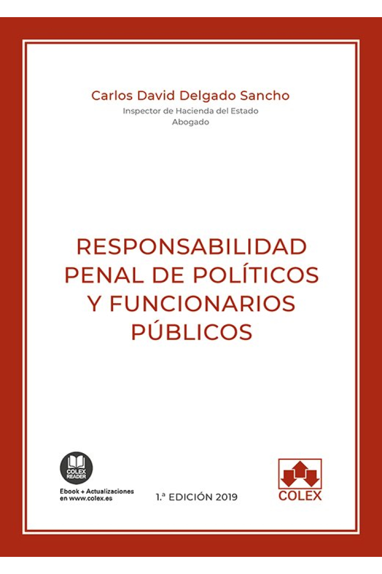 Responsabilidad penal de políticos y funcionarios públicos