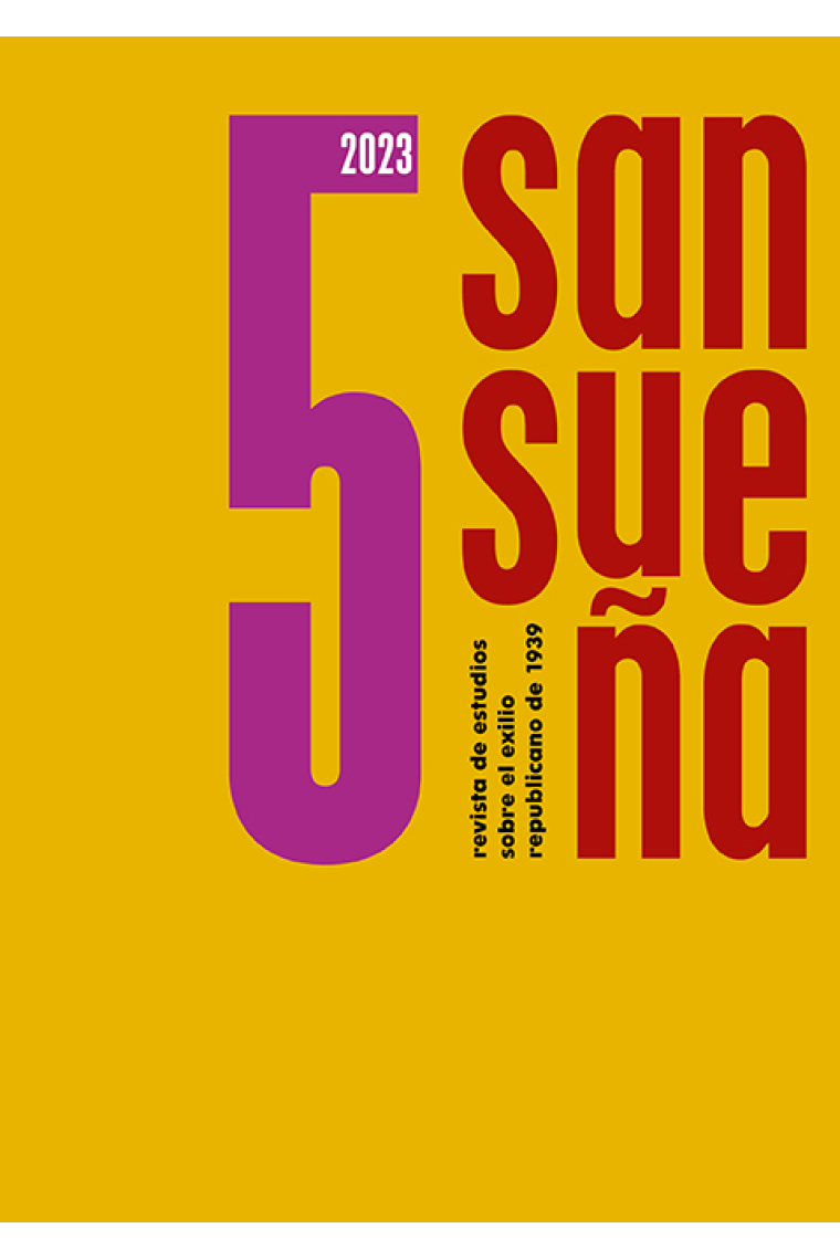 Sansueña. Revista de estudios sobre el exilio republicano de 1939 (Núm. 5)