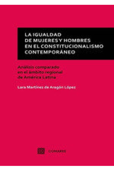 LA IGUALDAD DE MUJERES Y HOMBRES EN EL CONSTITUCIONALISMO CO