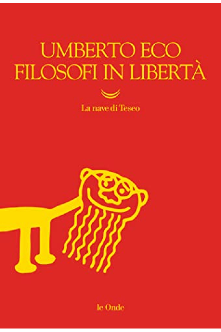 Filosofi in libertà (Italian Edition)