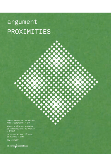 Argument #5. Proximities