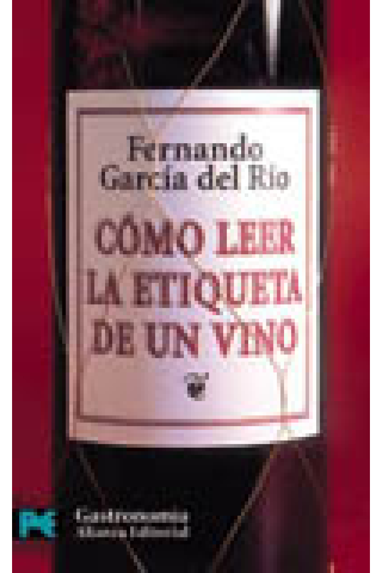 Cómo leer la etiqueta de un vino