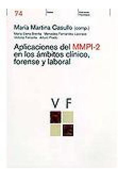 Aplicaciones del MMPI-2 en los ámbitos clínicos, forense y laboral